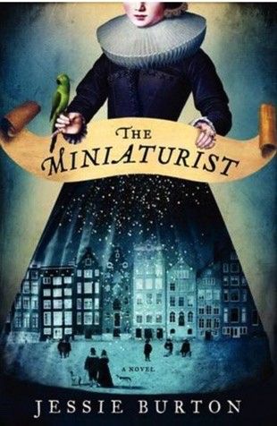 Let’s Review: The Miniaturist by Jessie Burton